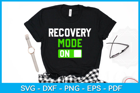 Recovery Mode On SVG PNG PDF Cut File SVG Creativedesigntee 