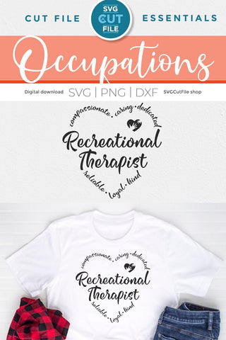 Recreational Therapist svg, a play therapist svg file for crafters SVG SVG Cut File 