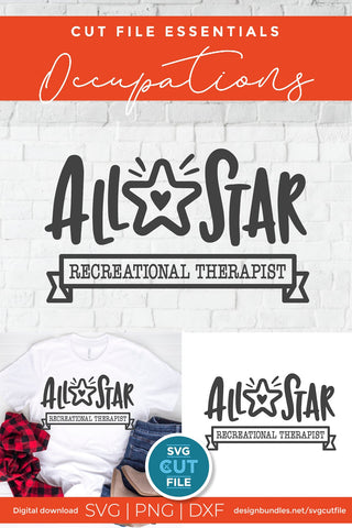Recreational therapist svg all star SVG SVG Cut File 