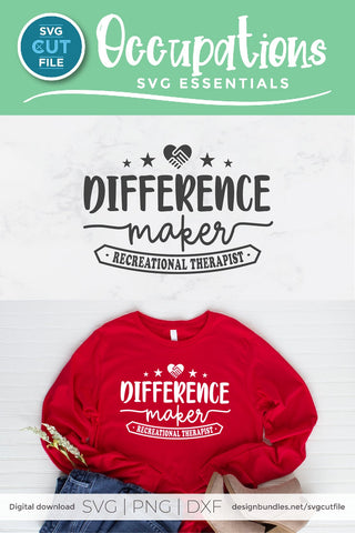 Recreational therapist svg, difference maker SVG SVG Cut File 