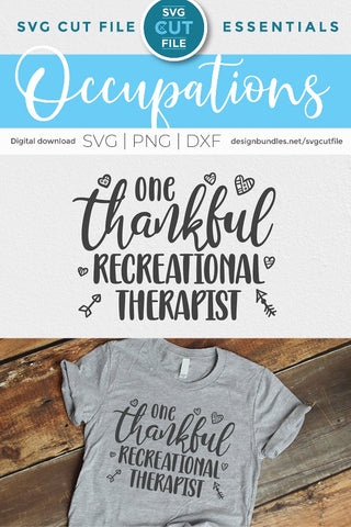 Recreational therapist svg, one thankful recreational or play therapist svg SVG SVG Cut File 