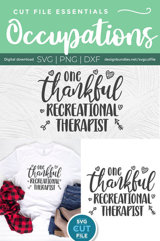 Recreational therapist svg, one thankful recreational or play therapist svg SVG SVG Cut File 