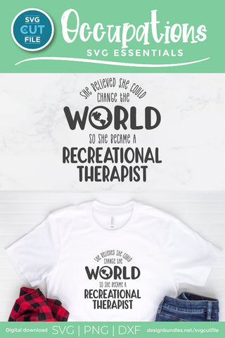 Recreational therapist svg, play therapy svg, she believed SVG SVG Cut File 