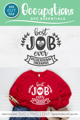 Recreational therapist svg, recreational therapy best job svg SVG SVG Cut File 