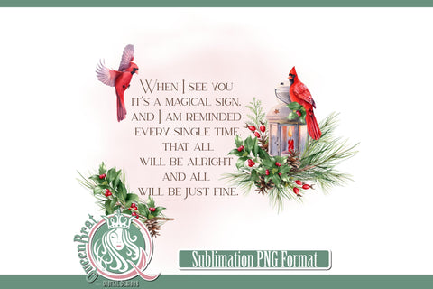 Red Cardinal All Will Be Just Fine Sublimation Sublimation QueenBrat Digital Designs 