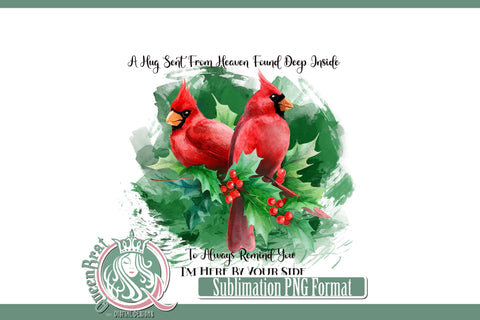 Red Cardinal Always By Your Side Sublimation Sublimation QueenBrat Digital Designs 
