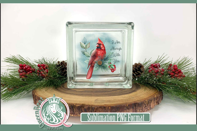 Red Cardinal Always With You Sublimation Sublimation QueenBrat Digital Designs 