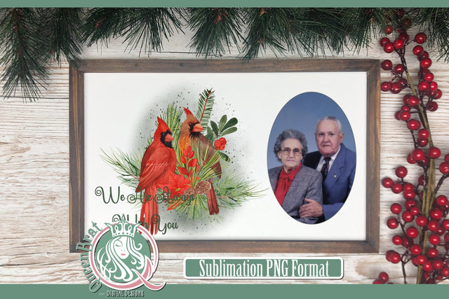 Red Cardinal We Are Always With You Sublimation Sublimation QueenBrat Digital Designs 