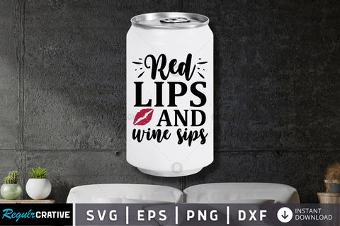 Red lips and wine sips SVG SVG Regulrcrative 