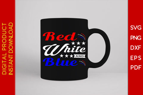 Red White And Blue 4th Of July SVG PNG PDF Cut File SVG Creativedesigntee 