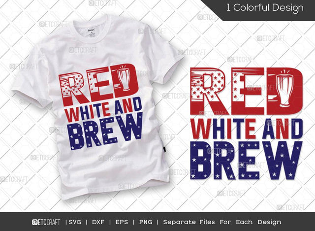 Red White And Brew SVG Cut File | Workers Day Svg | USA Labor Day Svg | Happy Labor Day Svg | American Holiday T-shirt Design SVG ETC Craft 