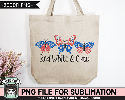 Red White and Cute SUBLIMATION design png, July 4th Butterfly PNG sublimation file, Red White Blue Butterflies sublimation, USA, Patriotic png Sublimation Wild Pilot 