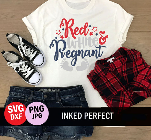 Red White And Pregnant SVG Inked Perfect 
