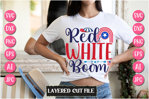 Red White Boom SVG Cut File SVG Newmockups 