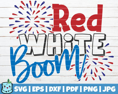 Red White Boom SVG MintyMarshmallows 