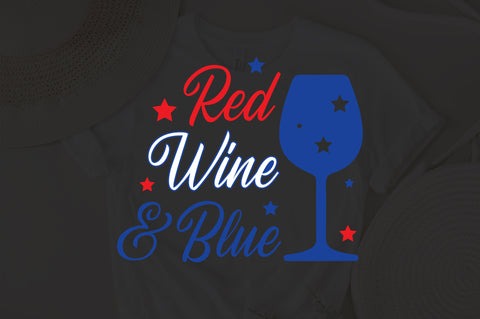 Red Wine and Blue Svg, 4th of July Svg, Patriotic Wine Glasses Svg, Patriotic Wine Svg, 4th of July Svg, Independence Day Cut File Cricut SVG Fauz 