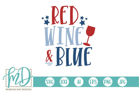 Red Wine and Blue SVG Morgan Day Designs 