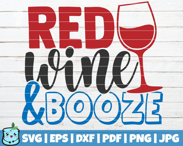 Red Wine And Booze SVG MintyMarshmallows 