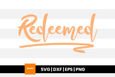 Redeemed religious svg quote SVG Maumo Designs 