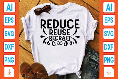 Reduce Reuse Recraft SVG Craftlabsvg24 