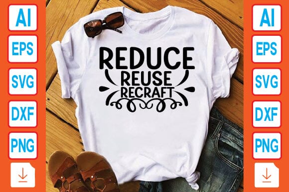 Reduce Reuse Recraft SVG Craftlabsvg24 