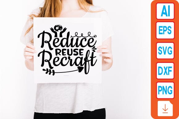 Reduce Reuse Recraft SVG Craftlabsvg24 