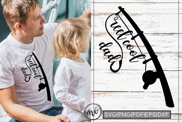 Reel Cool Dad Father's Day Quote SVG Cut File SVG MockupSvgVenue 