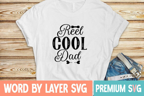 Reel Cool Dad Svg SVG Blessedprint 