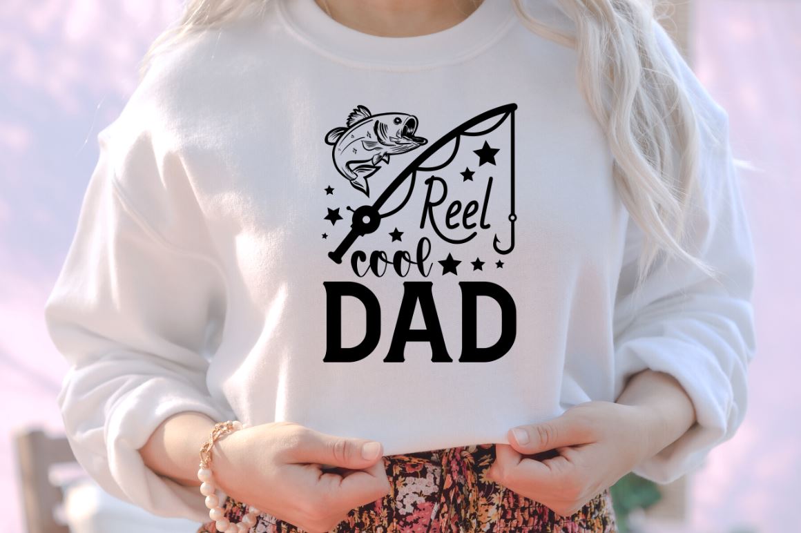 Reel cool dad svg, Fishing shirt for dad - So Fontsy