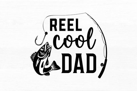 Reel cool dad SVG SVG Regulrcrative 