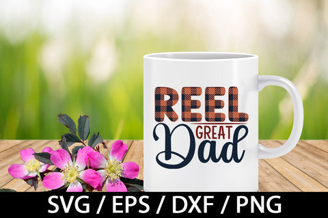 Reel great dad svg SVG akazaddesign 