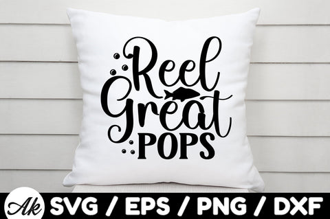 Reel great pops svg SVG akazaddesign 