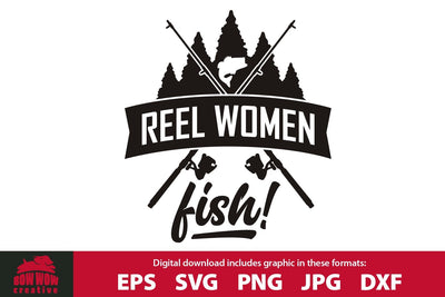 Reel Women Fish - Fishing Cutting File SVG Bow Wow Creative 