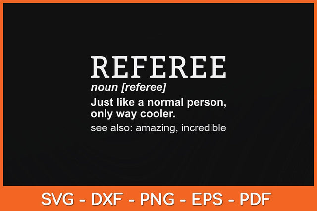 Referee Father Funny Svg Design SVG artprintfile 