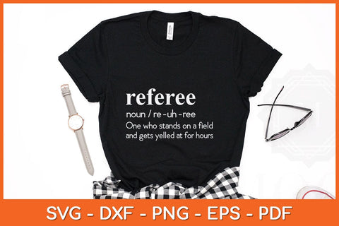 Referee Funny Definition Svg Design SVG artprintfile 