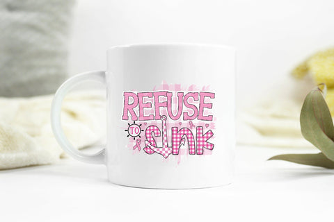 Refuse to Sink PNG, Breast Cancer Sublimation Sublimation CraftLabSVG 