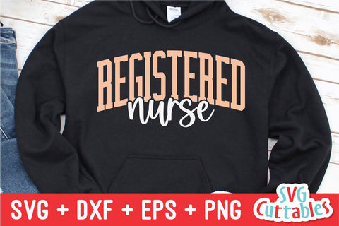 Registered Nurse Cut File - Nurse svg - dxf - eps - Cut File - Nurse Shirt svg - Silhouette - Cricut File - Digital Download SVG Svg Cuttables 