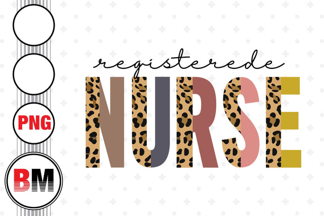 Registered Nurse Half Leopard PNG Files Sublimation BMDesign 