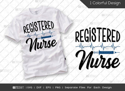 Registered Nurse SVG Cut File | Nursing Day Svg | Nurse Graduation Svg | Syringe Svg | Nursing Life Svg | Nursing School Svg | Nurse Quote Svg SVG ETC Craft 