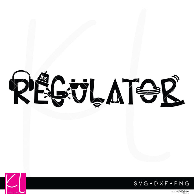 Regulator SVG Kelly Lollar Designs 