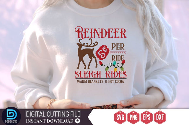 Reindeer 5c per ride sleigh rides warm blankets & hot cocoa SVG SVG DESIGNISTIC 