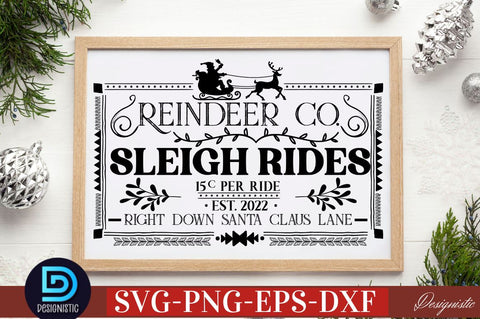 Reindeer co. Sleigh rides 15 C per ride est 2022 right down santa claus lane SVG SVG DESIGNISTIC 