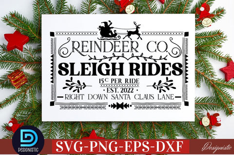 Reindeer co. Sleigh rides 15 C per ride est 2022 right down santa claus lane SVG SVG DESIGNISTIC 