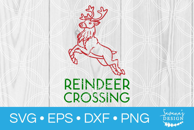 Reindeer Crossing SVG SavanasDesign 