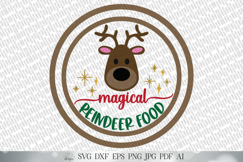 Reindeer Food SVG | Reindeer SVG | Christmas SVG | Reindeer Snack svg | dxf and more! | Create Stickers & More SVG Diva Watts Designs 