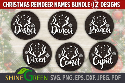 Reindeer Names SVG Bundle, Christmas SVG Ornaments DXF PNG EPS SVG Shine Green Art 