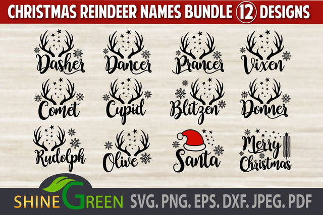 Reindeer Names SVG Bundle, Christmas SVG Ornaments DXF PNG EPS SVG Shine Green Art 