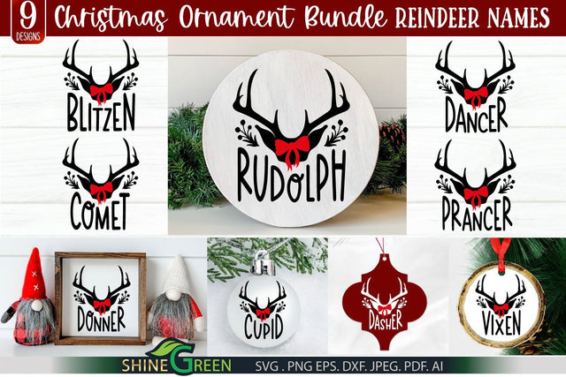 Reindeer Names SVG - Christmas Ornament Bundle for Home, Farmhouse Decor SVG Shine Green Art 