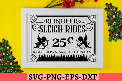 Reindeer sleigh rides 25C right down santa claus lane SVG SVG DESIGNISTIC 