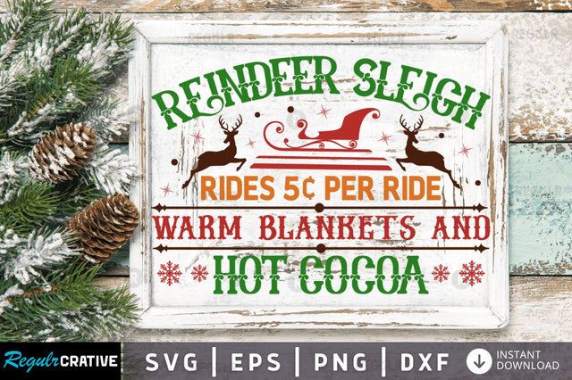 Reindeer sleigh rides warm blankets SVG SVG Regulrcrative 